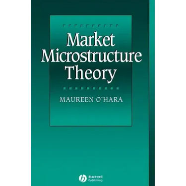 Market Microstructure Theory
