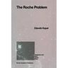 The Roche Problem: And Its Significance for Double-Star Astronomy