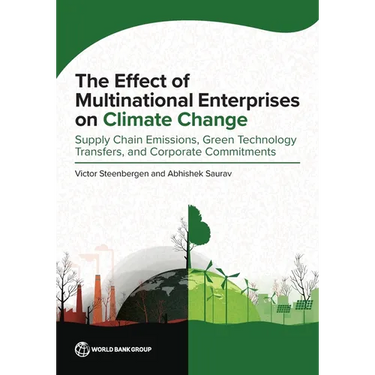 The Effect of Multinational Enterprises on Climate Change: Supply Chain Emissions, Green Technology Transfers, and Corporate Commitments