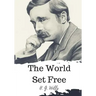 The World Set Free