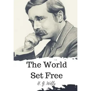 The World Set Free