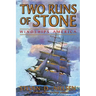Two Runs of Stone "Windships America"