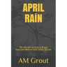 APRIL RAiN: The Murder of Jessica Briggs Innocent Motives and Guilty Secrets