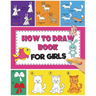 How to Draw Book For Girls: How To Draw Books For Kids Easy Step By Step Drawing Book for Fun and Easy Activity Book