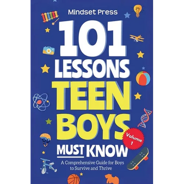 101 Lessons Teen Boys Must Know
