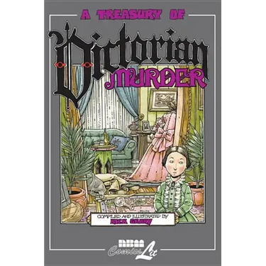 A Treasury of Victorian Murder: Volume 1