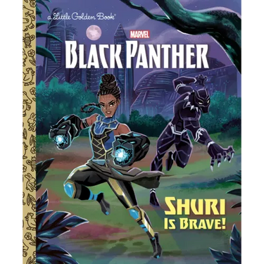 Shuri Is Brave! (Marvel: Black Panther)