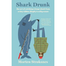 Shark Drunk