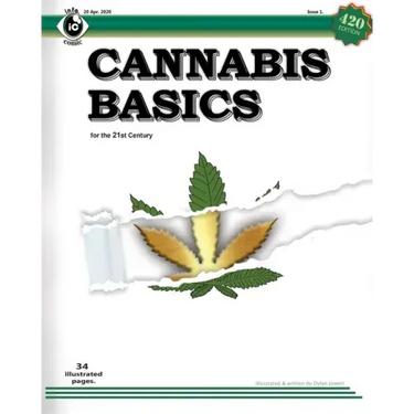 Cannabis Basics: an illustrated guide to cannabis for Southern & Northern hemispheres and controlled environments
