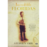 Incredible Floridas