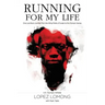 Running for My Life: One Lost Boy's Journey from the Killing Fields of Sudan to the Olympic Games