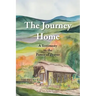 The Journey Home: A Testimony to the Power of Prayer
