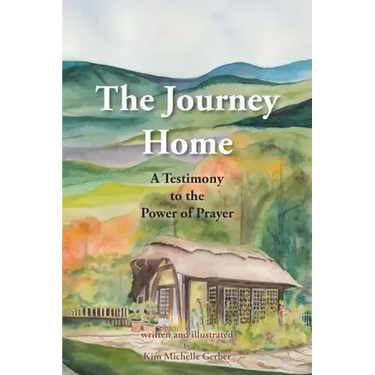 The Journey Home: A Testimony to the Power of Prayer