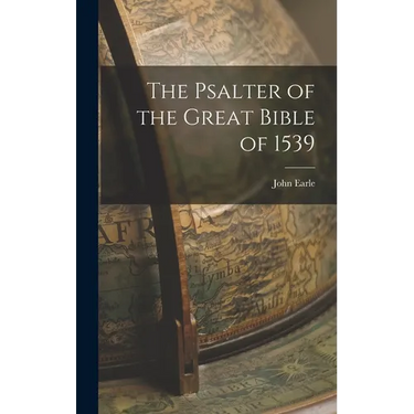 The Psalter of the Great Bible of 1539