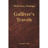 Gulliver's Travels (World Classics, Unabridged)