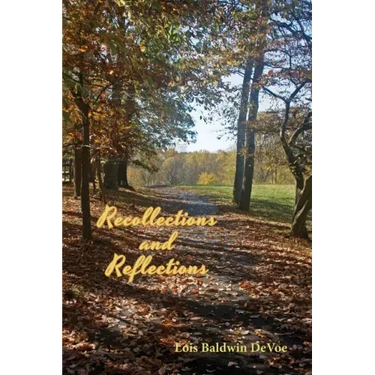 Recollections and Reflections