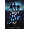 The Promise of Lost Things