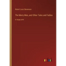 The Merry Men, and Other Tales and Fables: in large print