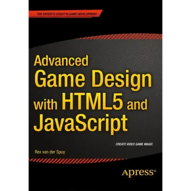 Advanced Game Design with Html5 and JavaScript