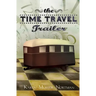 The Time Travel Trailer