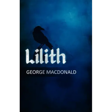 Lilith: A Romance