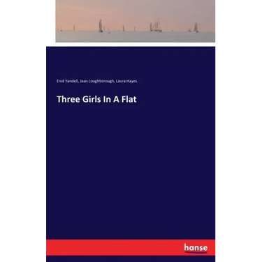 Three Girls In A Flat