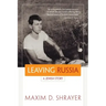 Leaving Russia: A Jewish Story