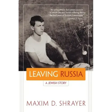 Leaving Russia: A Jewish Story