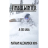 Fimbulwinter: A Ski Saga