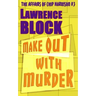 Make Out With Murder