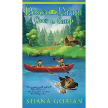 Rosco the Rascal Goes to Camp