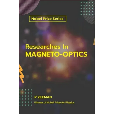 Researches In MAGNETO-OPTICS