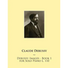 Debussy: Images - Book 1 for Solo Piano L. 110