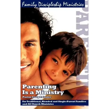Parenting Is a Ministry
