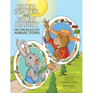 Bruh Beaver and Bruh Rabbit on the Road to Animal Town