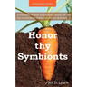 Honor Thy Symbionts