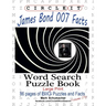 Circle It, James Bond 007 Facts, Word Search, Puzzle Book