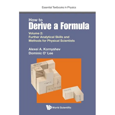 How to Derive a Formula (V2)