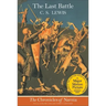 The Last Battle: Full-Color Collector's Edition (Rpkg)