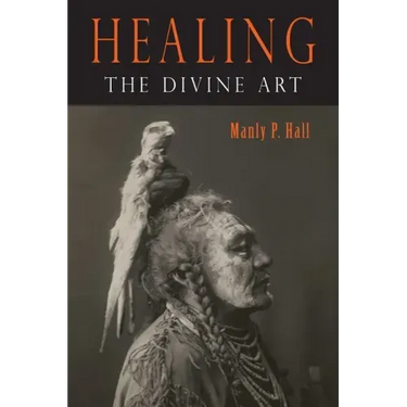Healing: The Divine Art