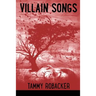 Villain Songs
