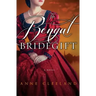 The Bengal Bridegift