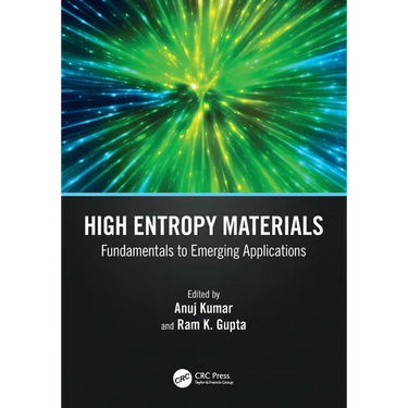 High Entropy Materials: Fundamentals to Emerging Applications