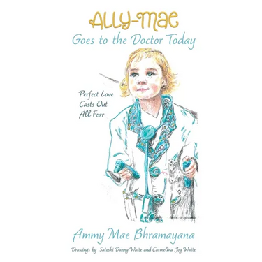 Ally-Mae Goes to the Doctor Today: Perfect Love Casts Out All Fear
