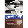 Out at Home: The True Story of Glenn Burke, Baseball's First Openly Gay Player