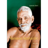 Ramana Maharshi: His Life
