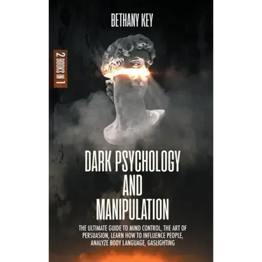 Dark Psychology and Manipulation
