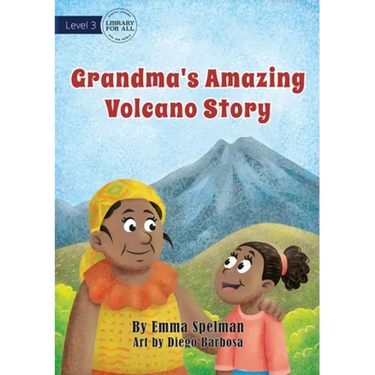 Grandma's Amazing Volcano Story