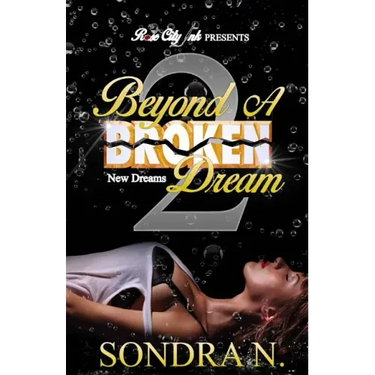 Beyond A Broken Dream 2: New Dreams