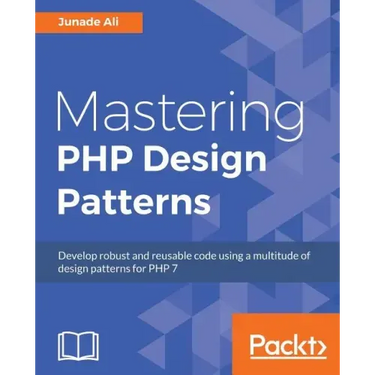 Mastering PHP Design Patterns